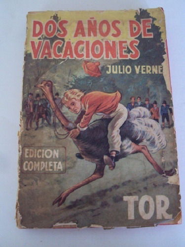 Dos Años De Vacaciones J. Verne- Bib. Las Obras Famosas-1955