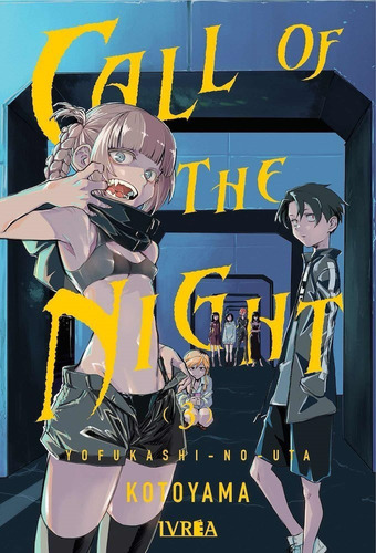 Call Of The Night: Na, De Kotoyama. Serie Call Of The Night, Vol. 3. Editorial Ivrea España, Tapa Blanda, Edición Fisico En Español, 2022