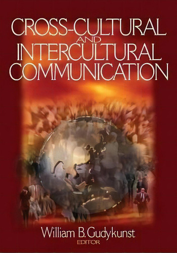 Cross-cultural And Intercultural Communication, De William B. Gudykunst. Editorial Sage Publications Inc, Tapa Blanda En Inglés