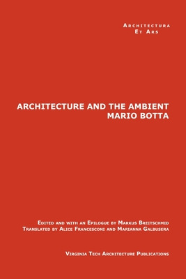 Libro The Architecture And The Ambient By Mario Botta - B...