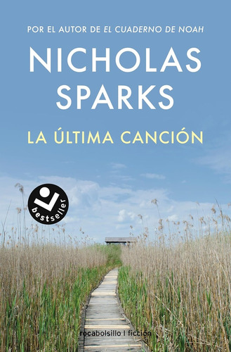 Última Canción, La  - Nicholas Sparks