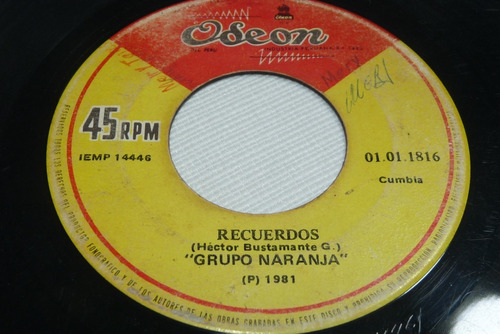 Jch- Grupo Naranja Recuerdos Cumbia Peru 45 Rpm