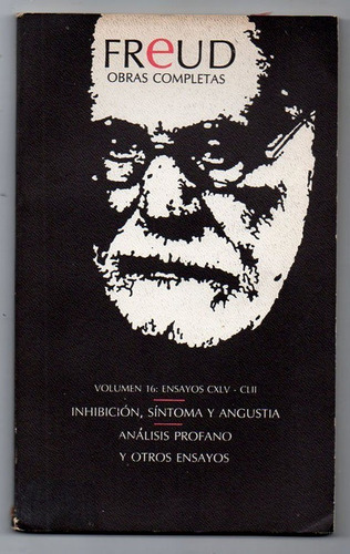 Inhibición Síntoma Y Angustia - Sigmund Freud Usado