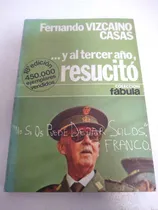 Comprar Y Al Tercer Año Resucito\u002F And In The Third Year He Raise