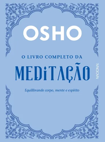 O livro completo da meditação, de Osho. Editorial Companhia Edito...