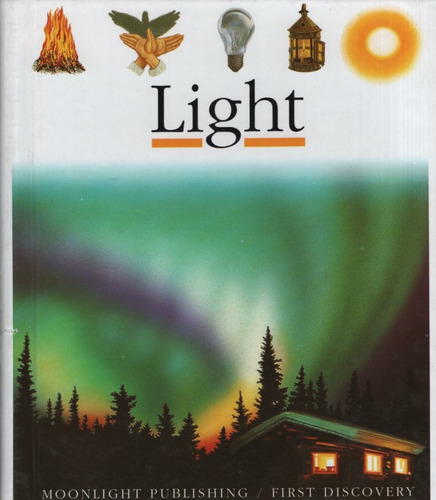 Light, De Gallimard Jeunesse. Editorial Moonlight Publishing Ltd, Tapa -1 En Inglés