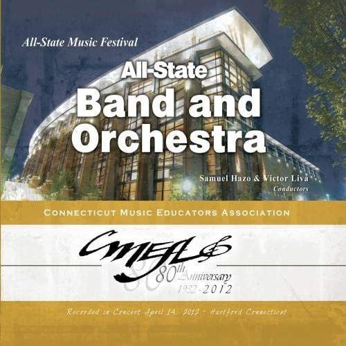 Cd: Banda Y Orquesta All-state De Connecticut Cmea 2012