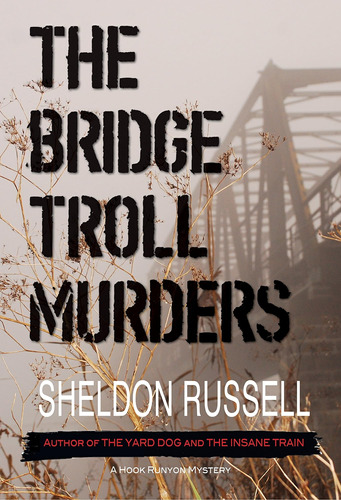 Libro: The Bridge Troll Murders: A Hook Runyon Mystery (hook