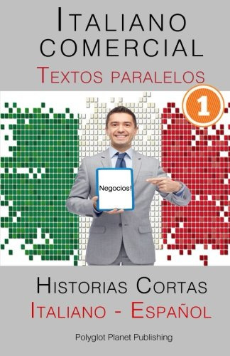 Italiano Comercial - Textos Paralelos - Historias Cortas -it