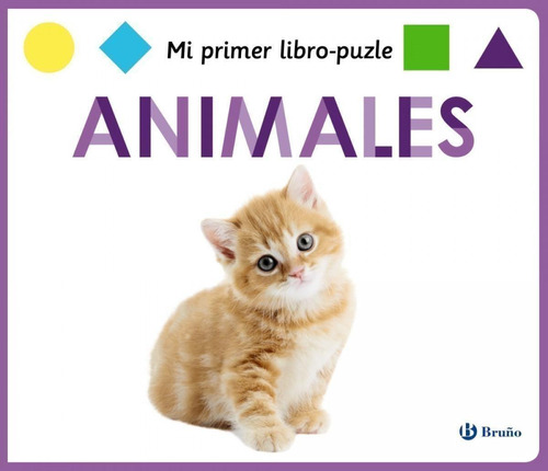 Libro: Mi Primer Libro-puzle. Animales. Vv.aa.. Bruño