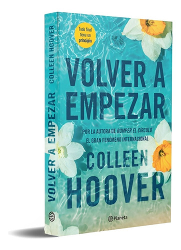 Volver A Empezar. Romper El Circulo 2. Colleen Hoover. 