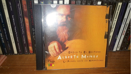 Orquesta El Destino Alberto Muñoz - La Pasión Según Los Hipo