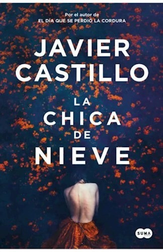 Chica De Nieve, La - Castillo Javier