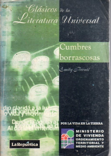 Cumbres Borrascosas Emily Brontes La Republica