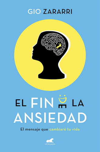 Libro: El Fin De La Ansiedad The End Of Anxiety (spanish Edi