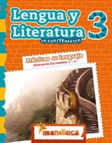 Lengua Y Literatura 2°/ 3° En Construccion (secundaria)