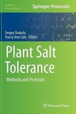 Plant Salt Tolerance - Sergey Shabala