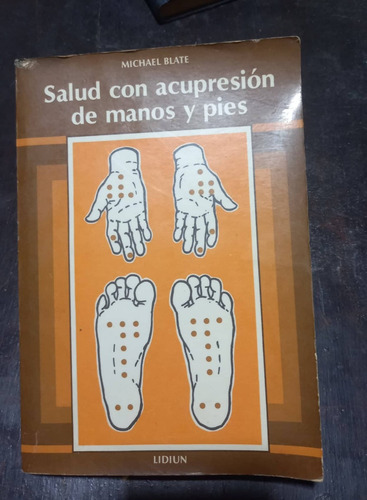 Salud Con Acupresión De Manos Y Pies