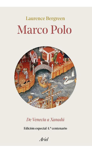 Libro: Marco Polo. Bergreen, Laurence. Ariel