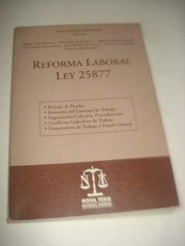 Reforma Laboral Ley N° 25.877 - Luis Enrique Ramírez