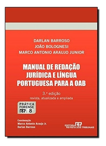 Manual De Redação Jurídica E Língua Portuguesa Para A Oab