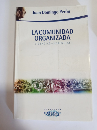 Comunidad Organizada, La C/cd Discursos - Peron, Juan Domin