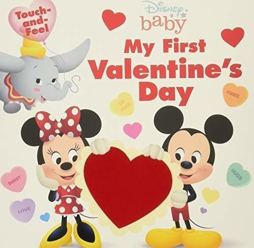 Disney Baby My First Valentines Day - Disney Books, de Disney Bo. Editorial Disney Press en inglés