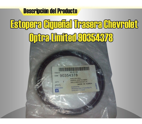 Estopera Cigueñal Trasera Monza Astra Espero 90mm X 104mm 11