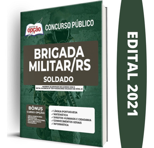 Apostila Brigada Militar Rs - Bombeiro E Polícia Ostensiva