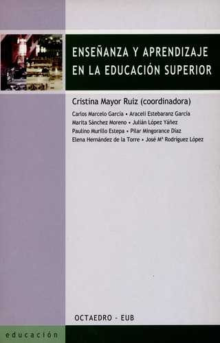 Libro Enseñanza Y Aprendizaje En La Educación Superior