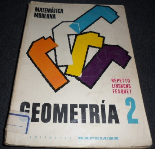 Libro Geometría 2 - Kapelusz