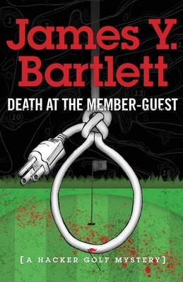 Libro Death At The Member-guest - Bartlett, James Y.