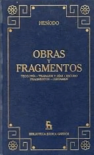 Obras Y Fragmentos Hesíodo Gredos