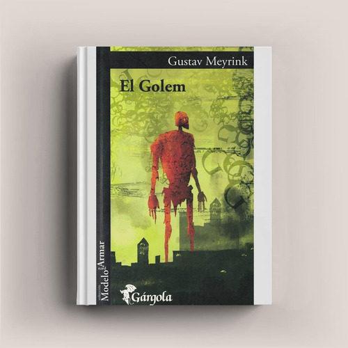 El Golem Gustav Meyrink Gargola
