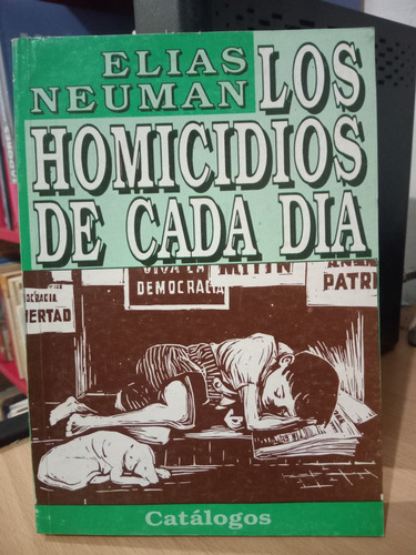 Los Homicidios De Cada Día ( Catalogos ) D225