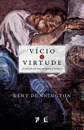 Livro Vício E Virtude