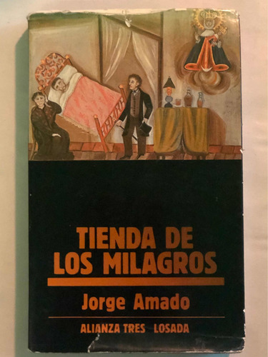 Tienda De Los Milagros = Jorge Amado