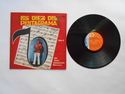 Lp Vinilo Los Diez Del Pentagrama Tony Moreno V4 Nuevo 1977