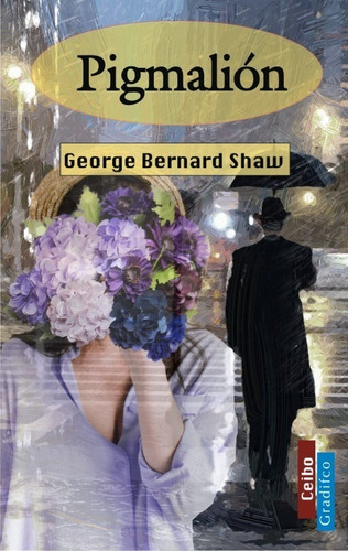 Pigmalion - George Bernard Shaw - Libro Nuevo