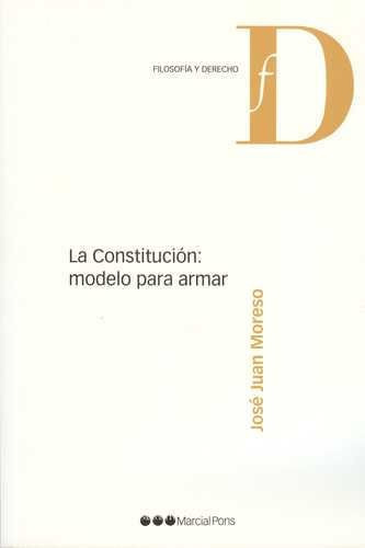 La Constitucion Modelo Para Armar