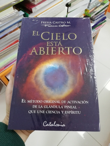 Libro El Cielo Está Abierto - Fresia Castro 