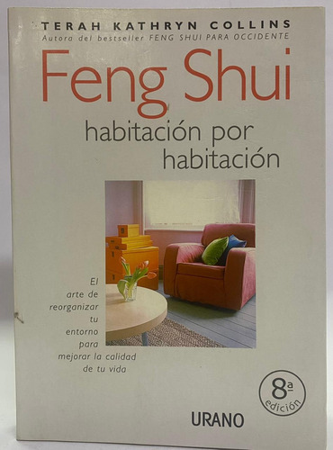 Feng Shui - Habitacion Por Habitacion