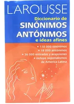 Comprar Diccionario De Sinonimos Y Antonimos Larousse E Ideas Afines