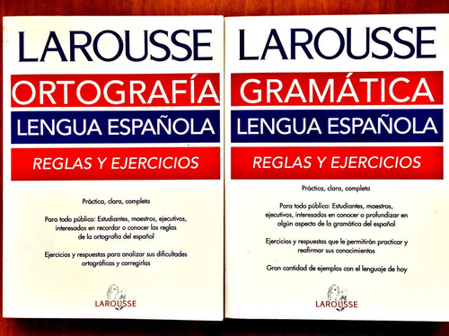 Larousse Ortografía Gramática Reglas Y Ejercicios Dos Tomos