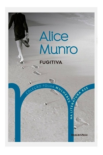 Livro Mulheres Na Literatura Alice Munro Fugitiva