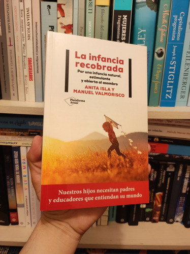 Libro La Infancia Recobrada - Anita Isla - Valmorisco