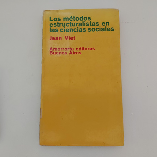 Los Métodos Estructuralistas En Las Ciencias Sociales