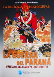 Guerra Del Parana/la Historia En Historietas - Fernandez, Ar
