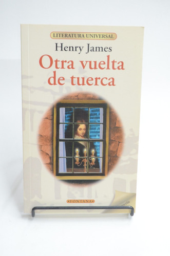 Otra Vuelta De Tuerca. Henry James. Fontana. /s