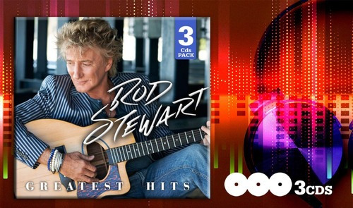 Rod Stewart Greatest Hits - 3cds